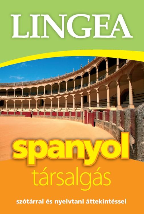Spanyol Társalgás - Lingea (Harmadik Kiadás)