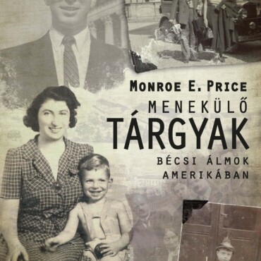 Menekülő Tárgyak - Bécsi Álmok Amerikában