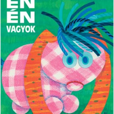 A Kicsi Én Én Vagyok