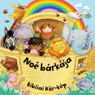 Noé Bárkája - Bibliai Kör-Kép - Lapozó