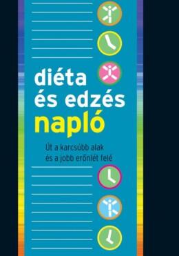 Diéta- És Edzésnapló