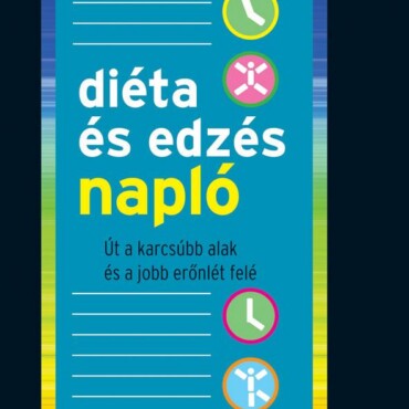 Diéta- És Edzésnapló