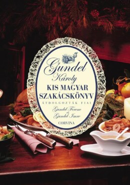 Kis Magyar Szakácskönyv - Magyar - Új Borítós