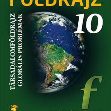 Földrajz 10. Társadalomföldrajz