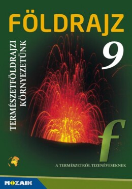 Földrajz 9. Természetföldrajz