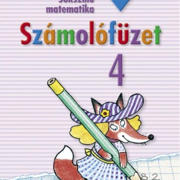 Sokszínű Matematika Számolófüzet 4.