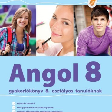Angol 8 Gyakorlókönyv - Jegyre Megy!