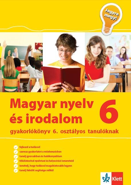 Magyar Nyelv És Irodalom 6 Gyakorlókönyv - Jegyre Megy!