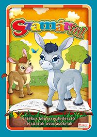 Szamárfül - Játékos Képességfejlesztő Feladatok Óvodásoknak  