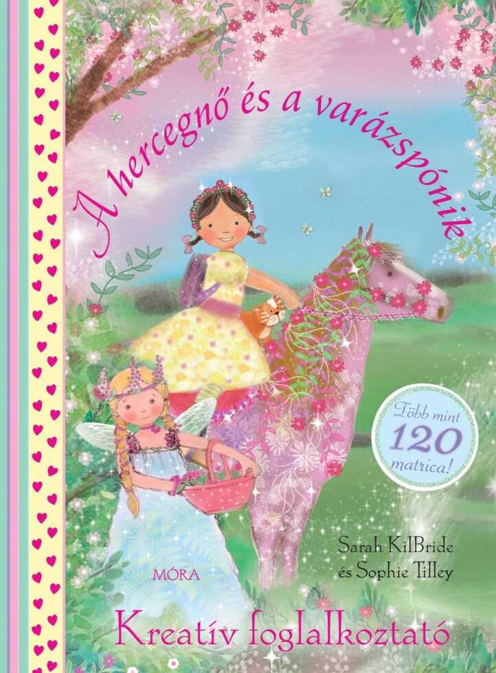 A Hercegnő És A Varázspónik - Kreatív Foglalkoztató