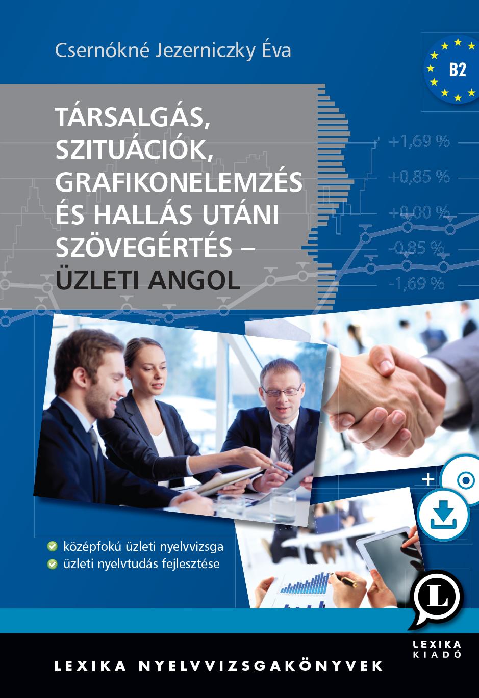 Társalgás, Szituációk, Grafikonelemzés És Hallás Utáni Szövegértés