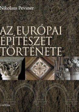 Az Európai Építészet Története - 5., Átdolgozott Kiadás