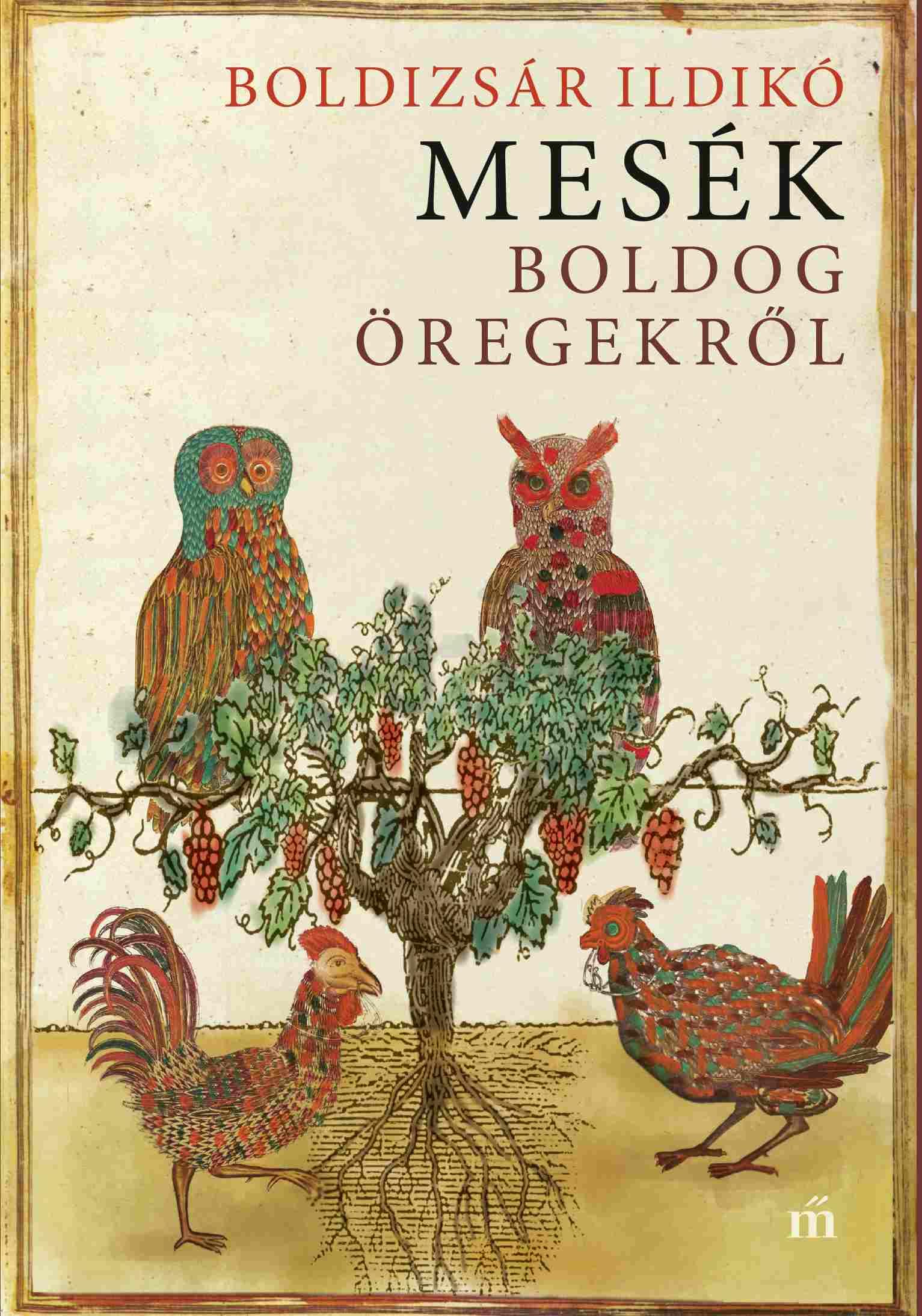 Mesék Boldog Öregekről