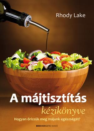 A Májtisztítás Kézikönyve