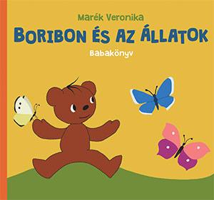 Boribon És Az Állatok - Babakönyv