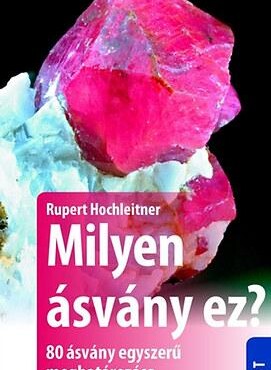 Milyen Ásvány Ez? - Kis Természetkalauz