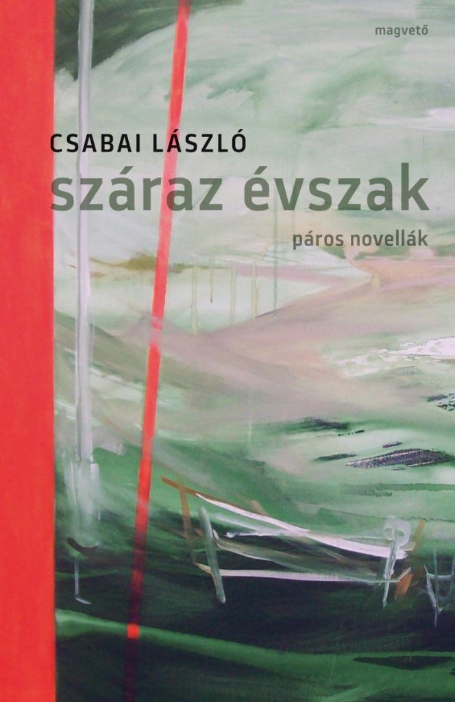 Száraz Évszak - Páros Novellák