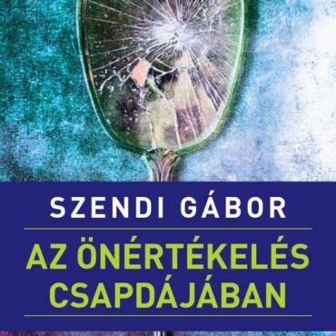 Az Önértékelés Csapdájában