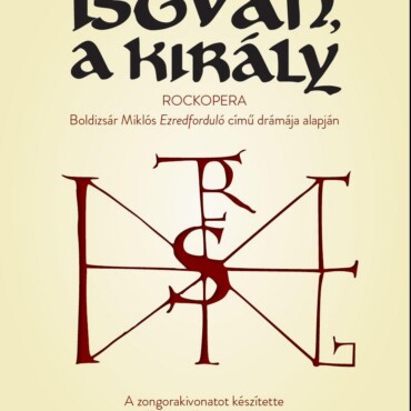 István, A Király - Kotta