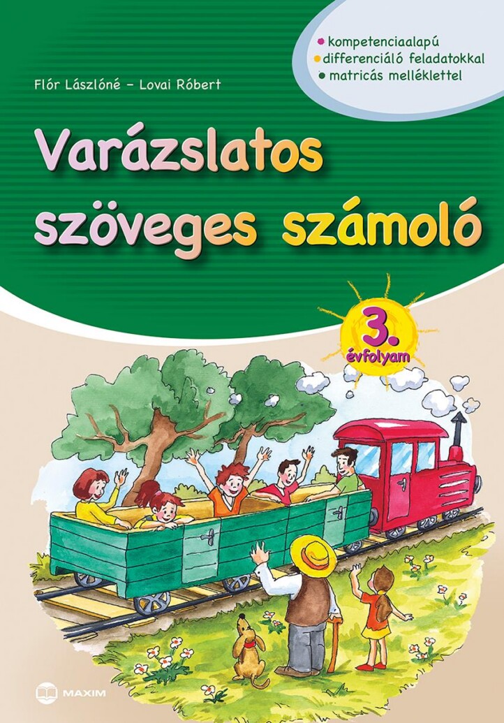 Varázslatos Szöveges Számoló - 3. Évfolyam (Matricás Melléklettel)