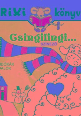 Trixi Könyvek - Csingilingi... Színező