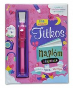 Titkos Naplóm - Lányoknak (Ajándék Tollal)