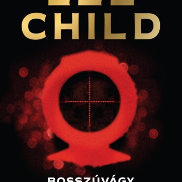 Bosszúvágy - Jack Reacher-Krimi