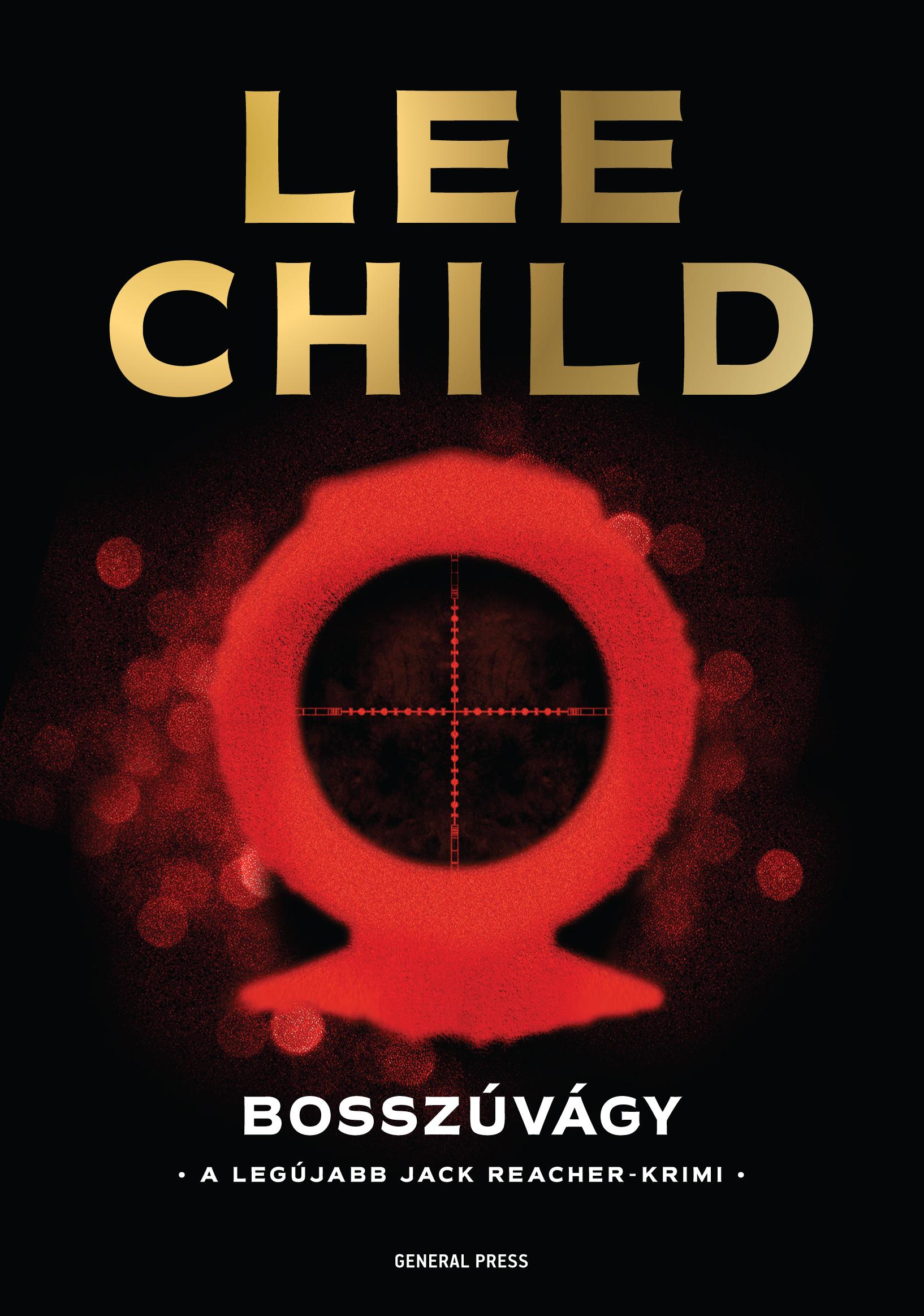 Bosszúvágy - Jack Reacher-Krimi