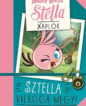 Angry Birds Sztella Naplók - Sztella Világgá Megy!