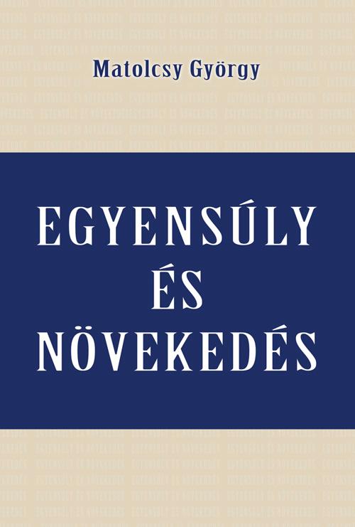 Egyensúly És Növekedés