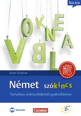 Német Szókincs - Tematikus Szókincsfejlesztő Gyakorlókönyv