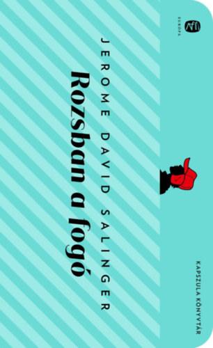 Rozsban A Fogó - Kapszula Könyvtár