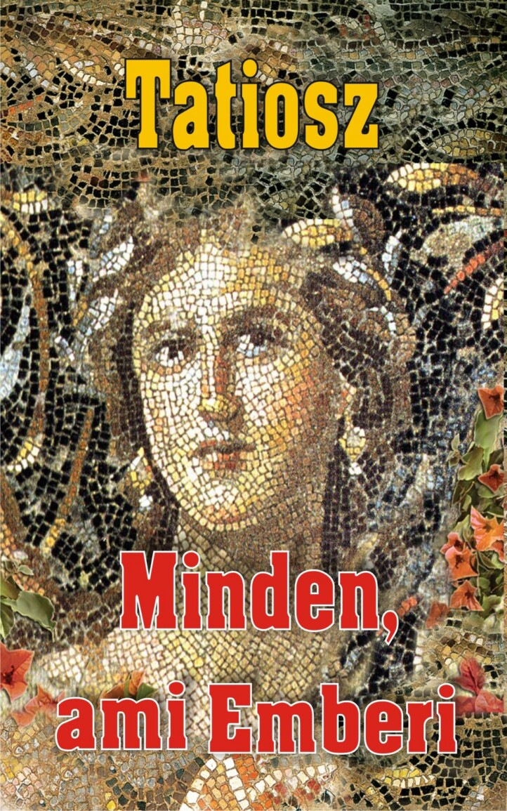Minden, Ami Emberi