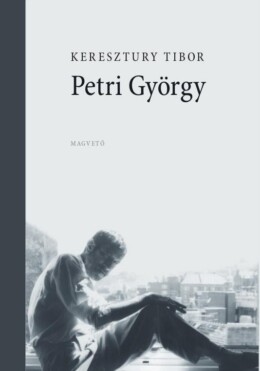 Petri György (Monográfia)