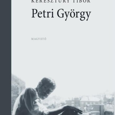 Petri György (Monográfia)