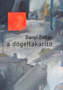 A Dögeltakarító