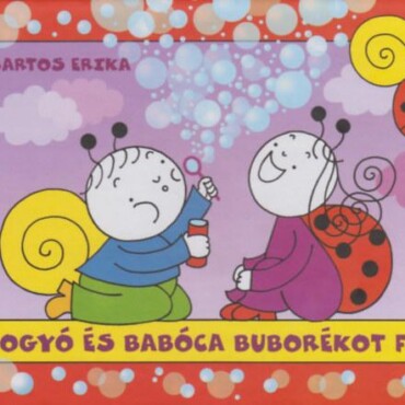 Bogyó És Babóca Buborékot Fúj