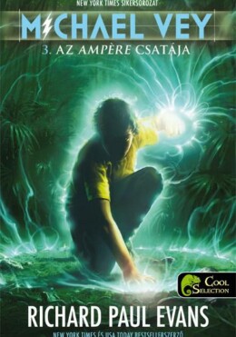 Az Ampére Csatája - Michael Vey 3. - Fűzött