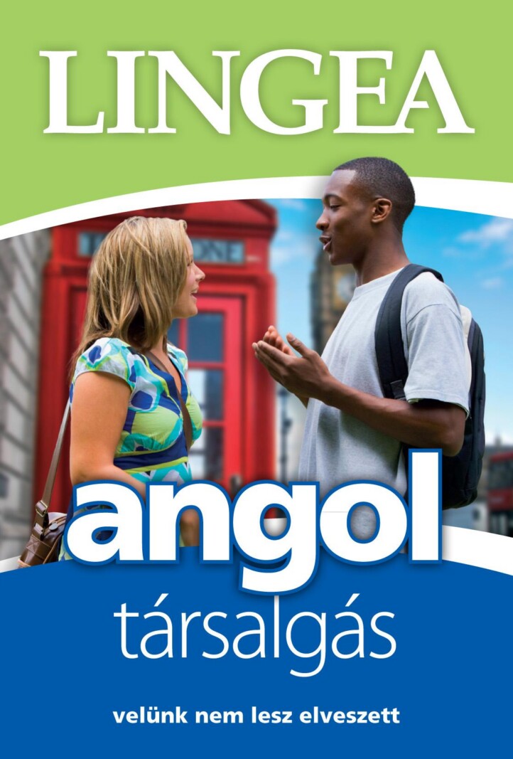 Angol Társalgás - Velünk Nem Lesz Elveszett (Light)