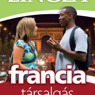 Francia Társalgás - Velünk Nem Lesz Elveszett (Light)