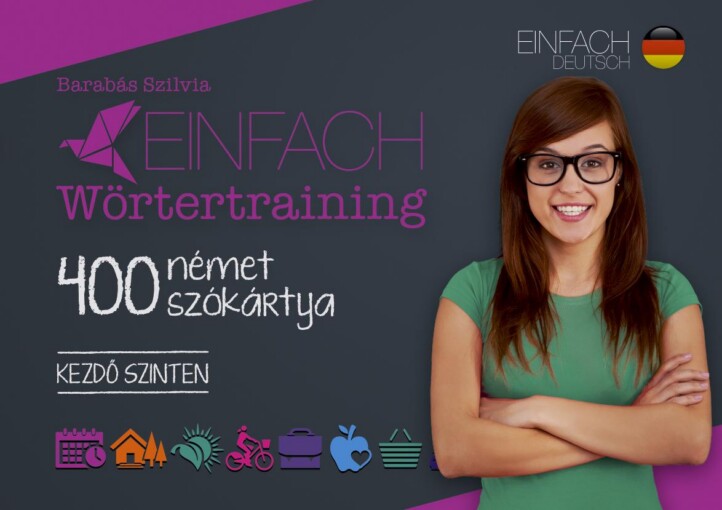 Einfach Wörtertraining - 400 Német Szókártya - Kezdő Szinten