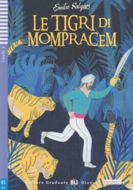 Le Tigri Di Mompracem + Cd