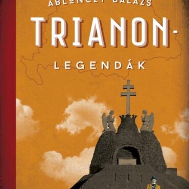 Trianon-Legendák - 2. Javított Kiadás