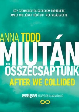 Miután Összecsaptunk