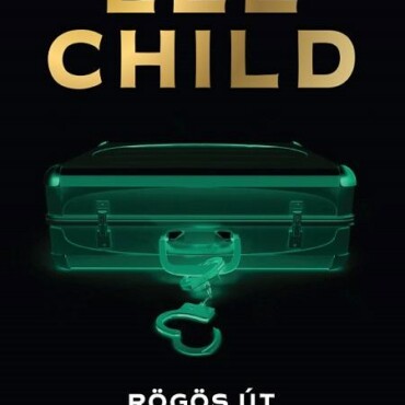 Rögös Út - Jack Reacher-Krimi