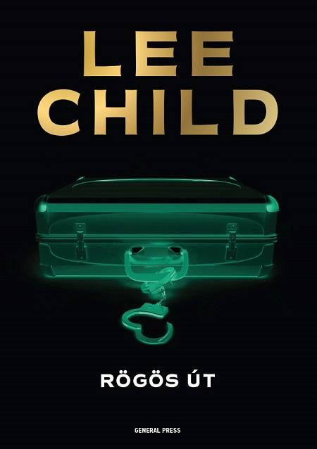 Rögös Út - Jack Reacher-Krimi
