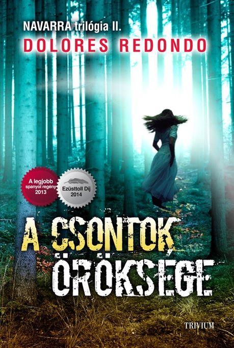 A Csontok Öröksége - Navarra Trilógia Ii.