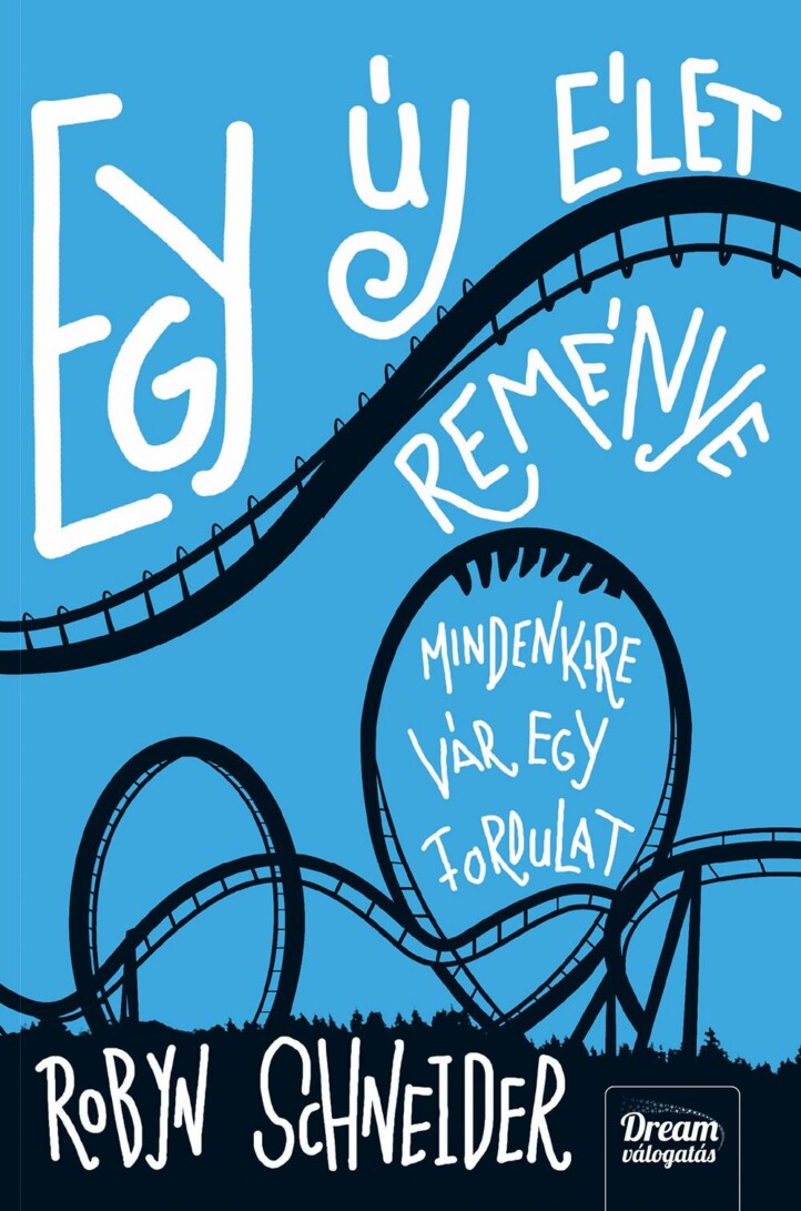 Egy Új Élet Reménye