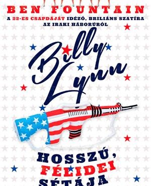 Billy Lynn Hosszú, Félidei Sétája
