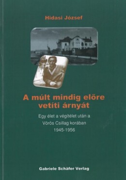 A Múlt Mindig Előre Vetíti Árnyát